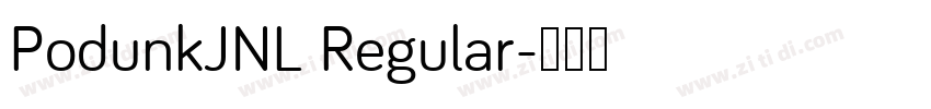 PodunkJNL Regular字体转换